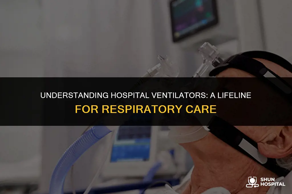 what is a hospital ventilators