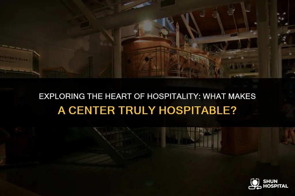 what is a hospitality center