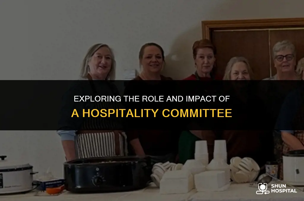 what is a hospitality committee