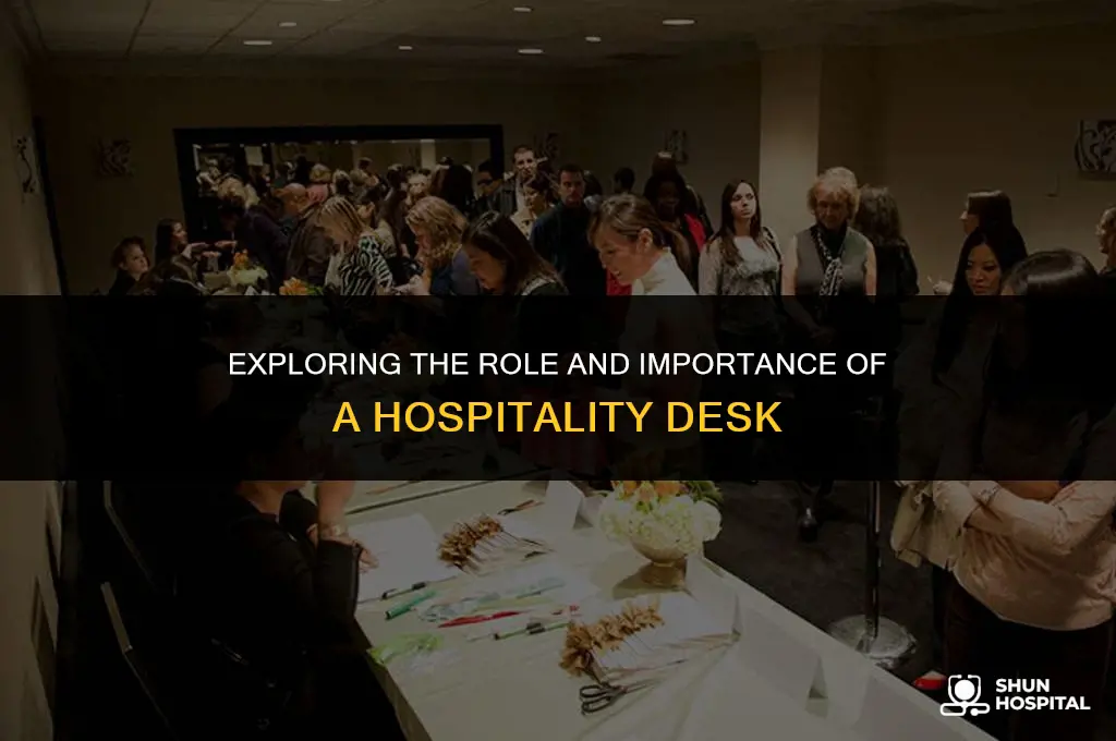 what is a hospitality desk