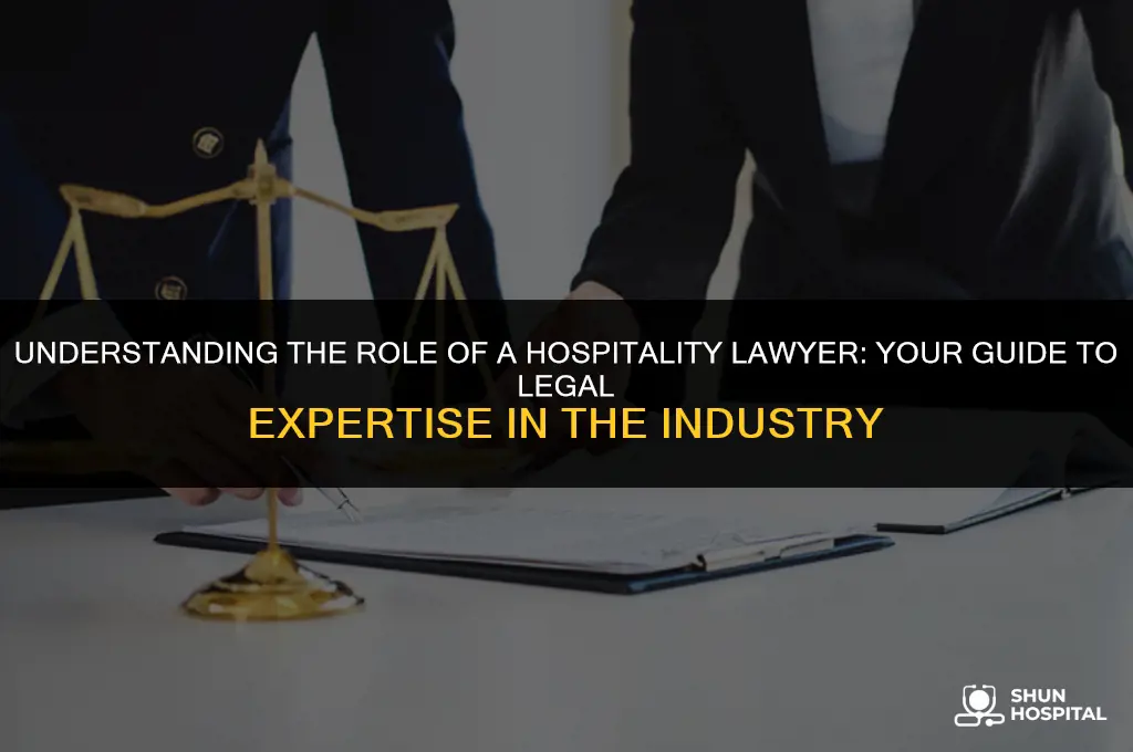 what is a hospitality lawyer