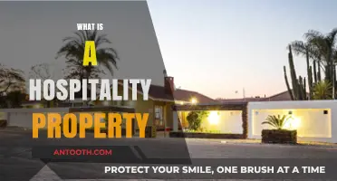 Understanding Hospitality Properties: A Comprehensive Guide