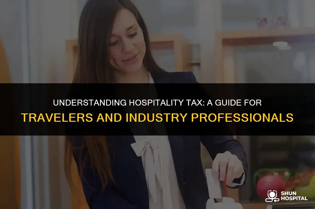 what is a hospitality tax