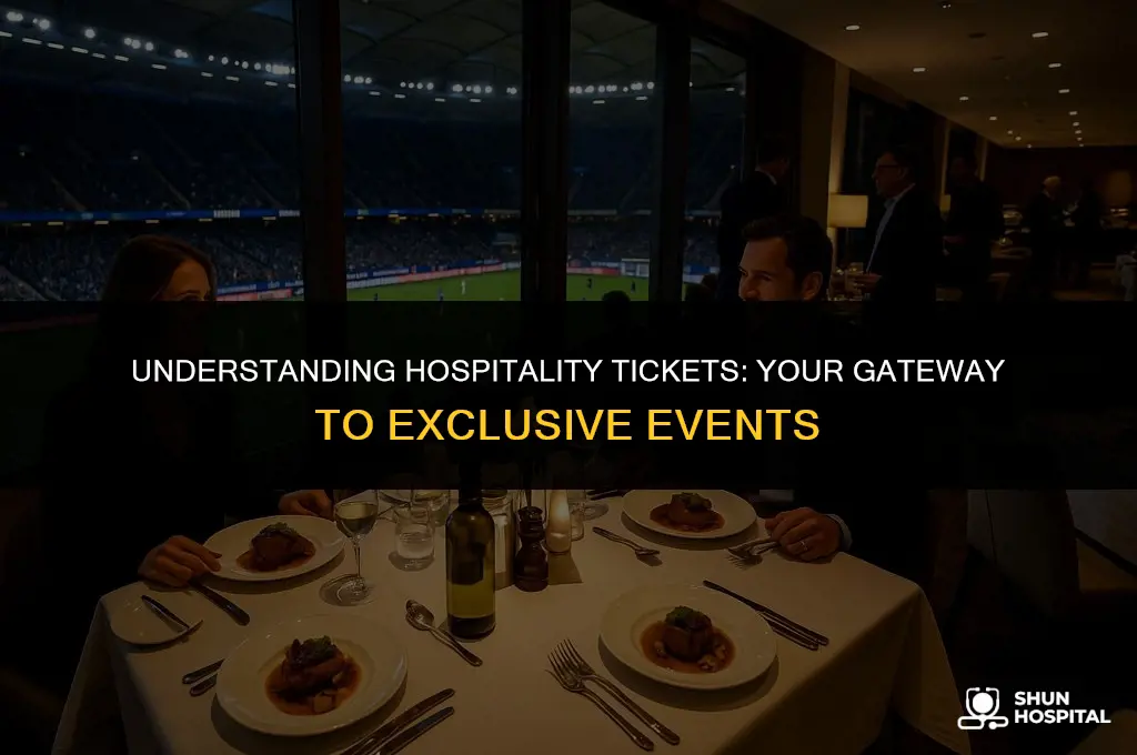 what is a hospitality ticket
