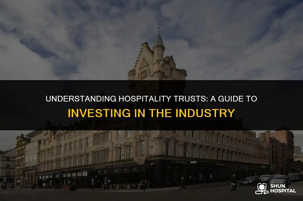 what is a hospitality trust