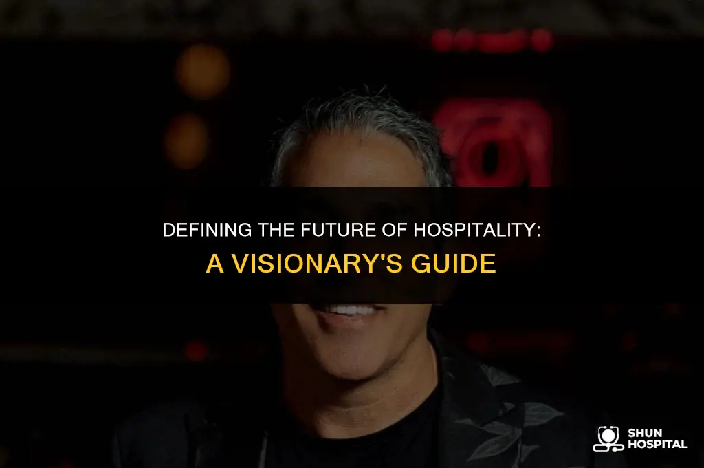 what is a hospitality visionary