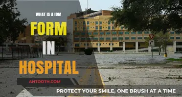 The IDM Form: Hospital Patient Management