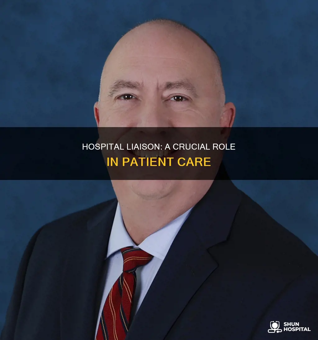 what is a liaison in a hospital