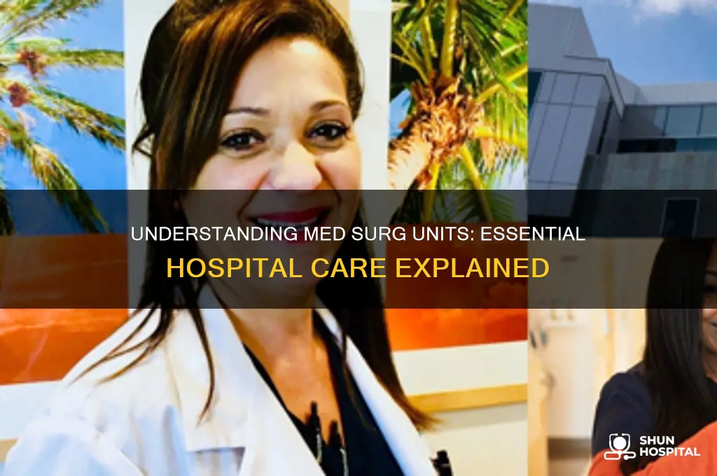what is a med surg unit in a hospital