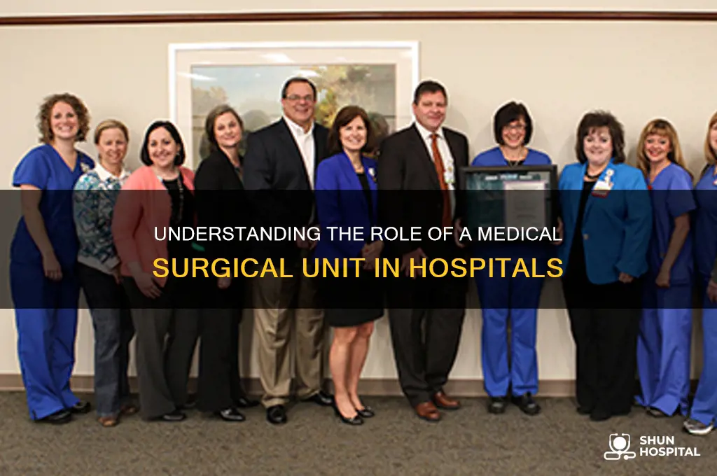 what is a medical surgical unit in a hospital