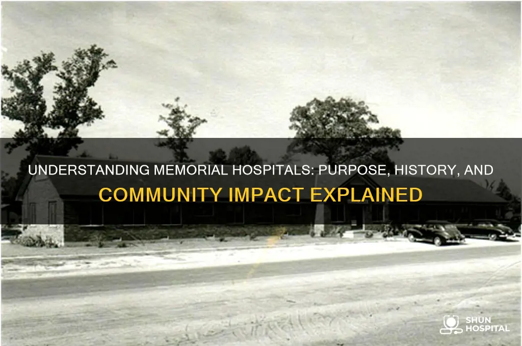 what is a memorial hospital