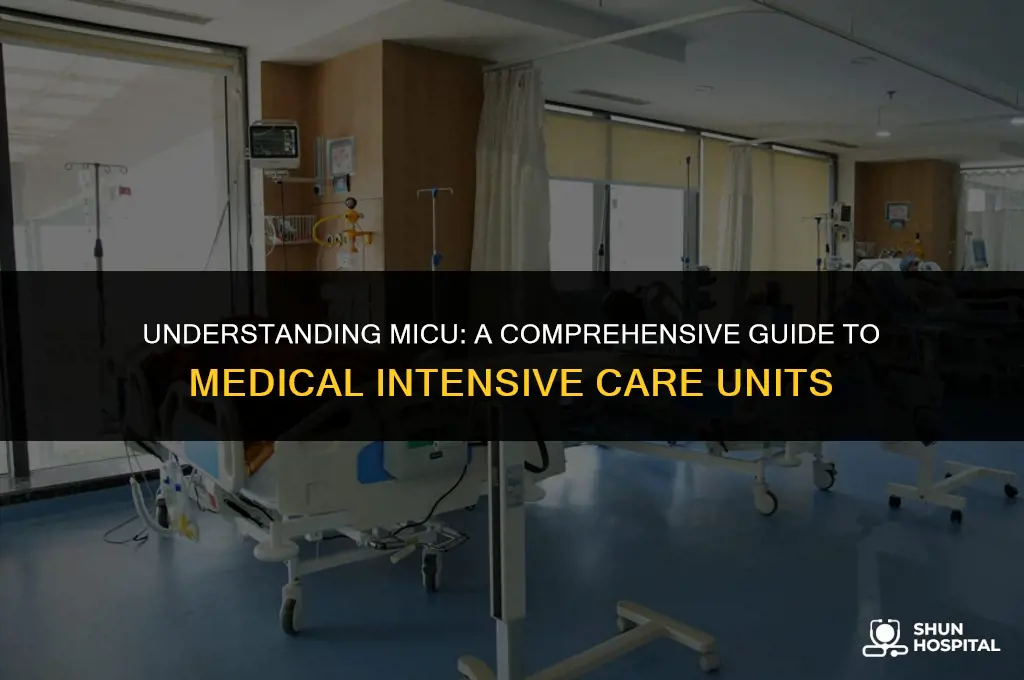 what is a micu hospital