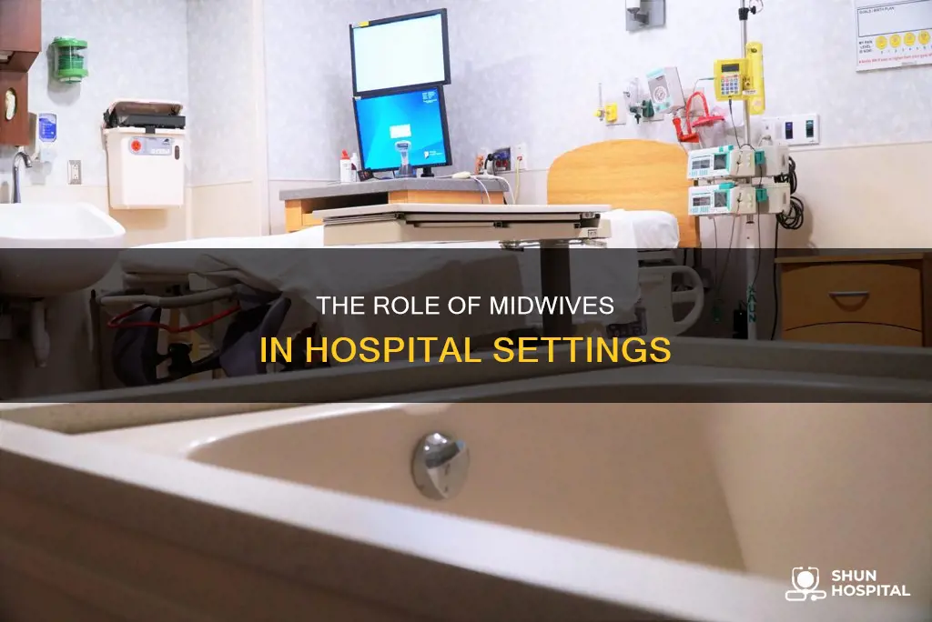 what is a midwife in a hospital