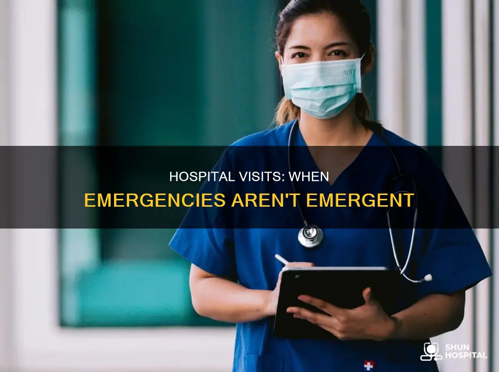 what is a non emergency hospital visit