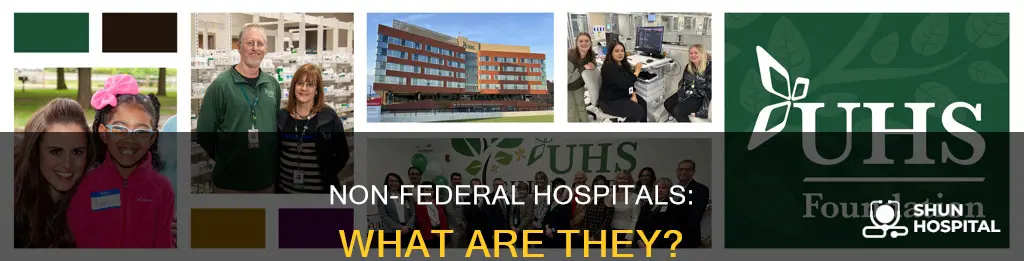 what is a non non federal hospital