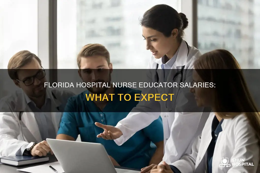 what is a nurse educator salary in florida hospital
