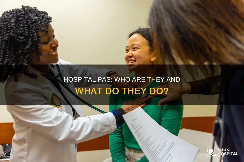 what is a pa at the hospital