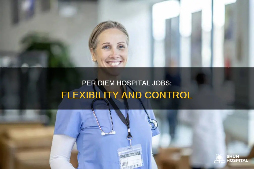 what is a per diem hospital job