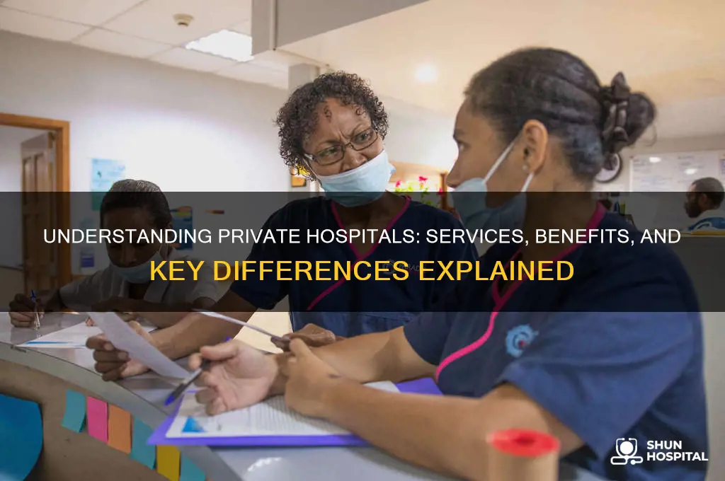 what is a private hospital