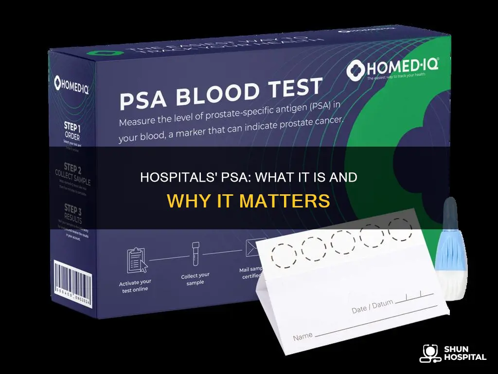 what is a psa in a hospital