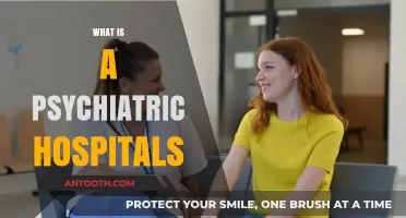 Understanding Psychiatric Hospitals: A Comprehensive Guide