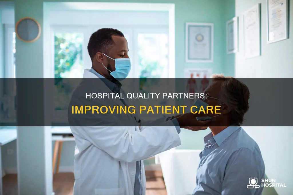 what is a quality partner at hospital