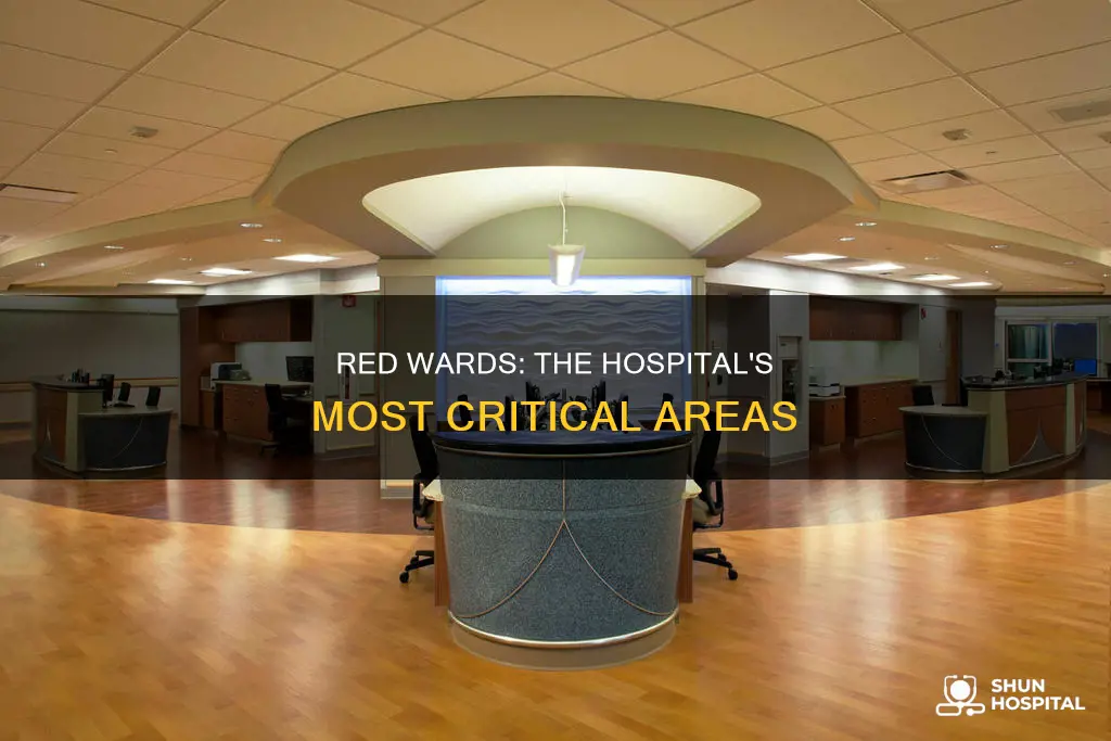 what is a red ward in hospital