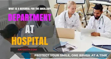 Understanding Hospital Referrals: What is an Ancillary Department Referral?