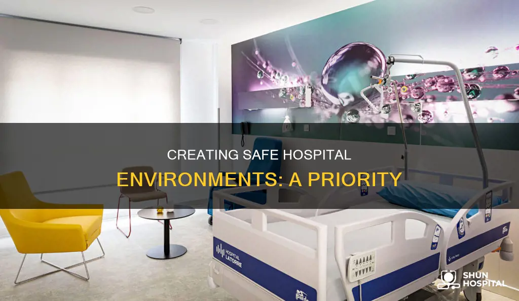 what is a safe environment in hospital