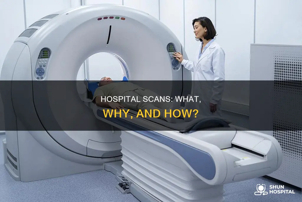 what is a scan at the hospital