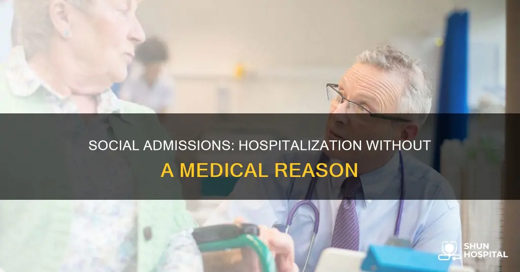 what is a social admission to hospital