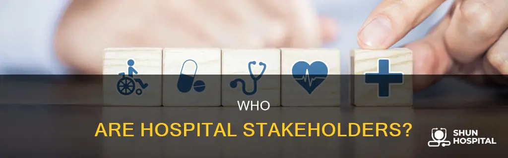 what is a stakeholder in a hospital