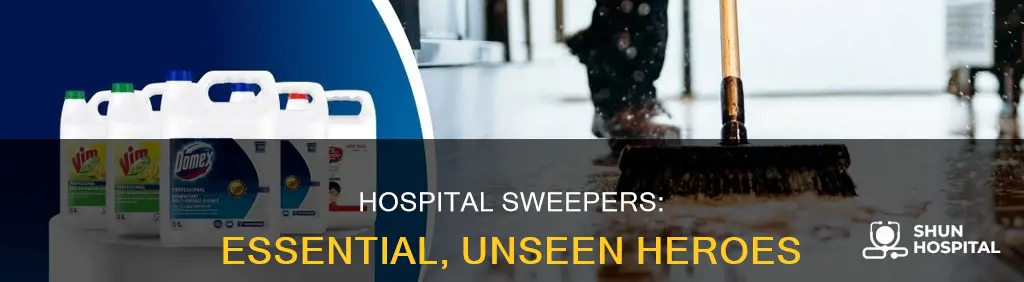 what is a sweeper in a hospital