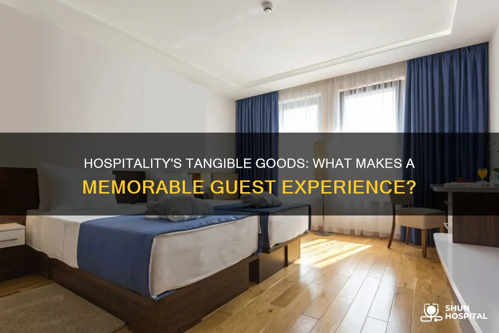 what is a tangible good in hospitality