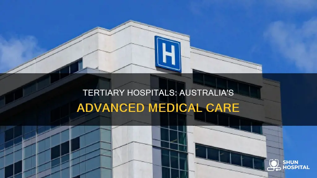 what is a tertiary hospital in australia