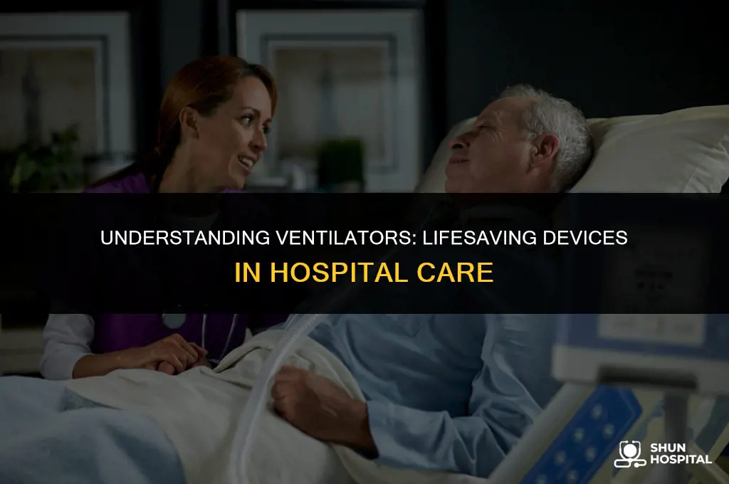 what is a ventilator in hospital