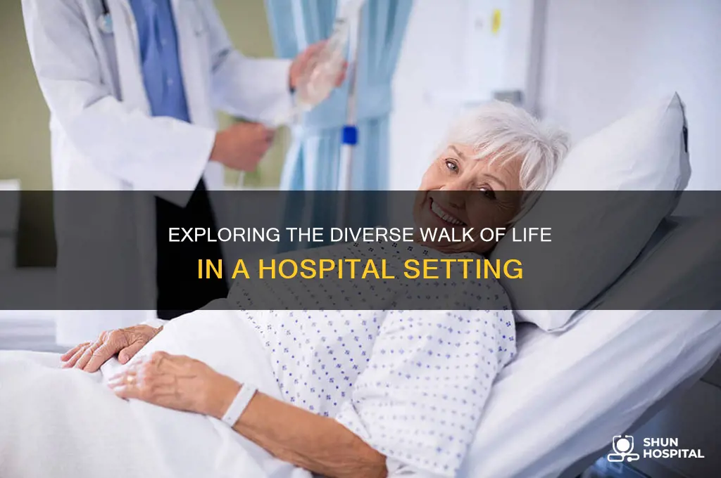 what is a walk of life in a hospital
