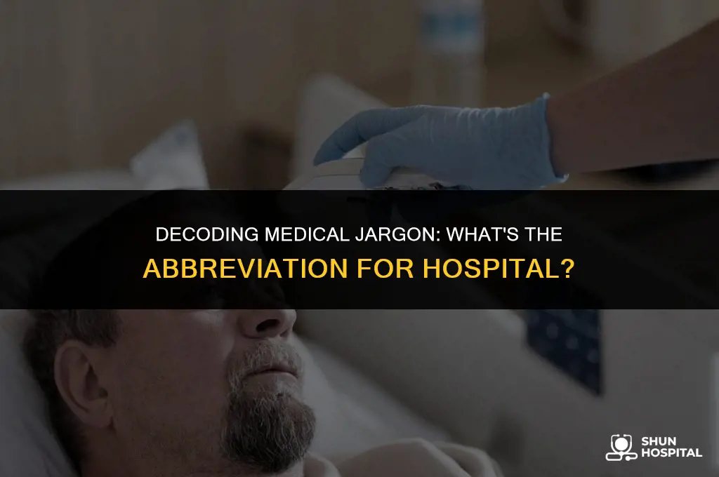 what is abbreviation for hospital