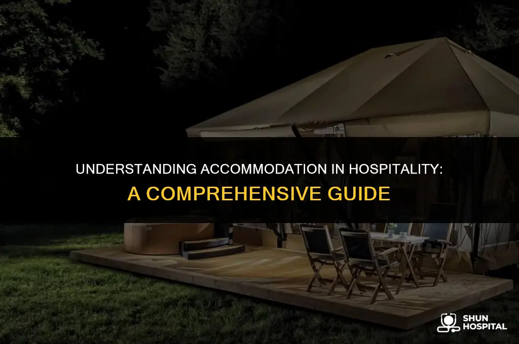 what is accommodation in hospitality