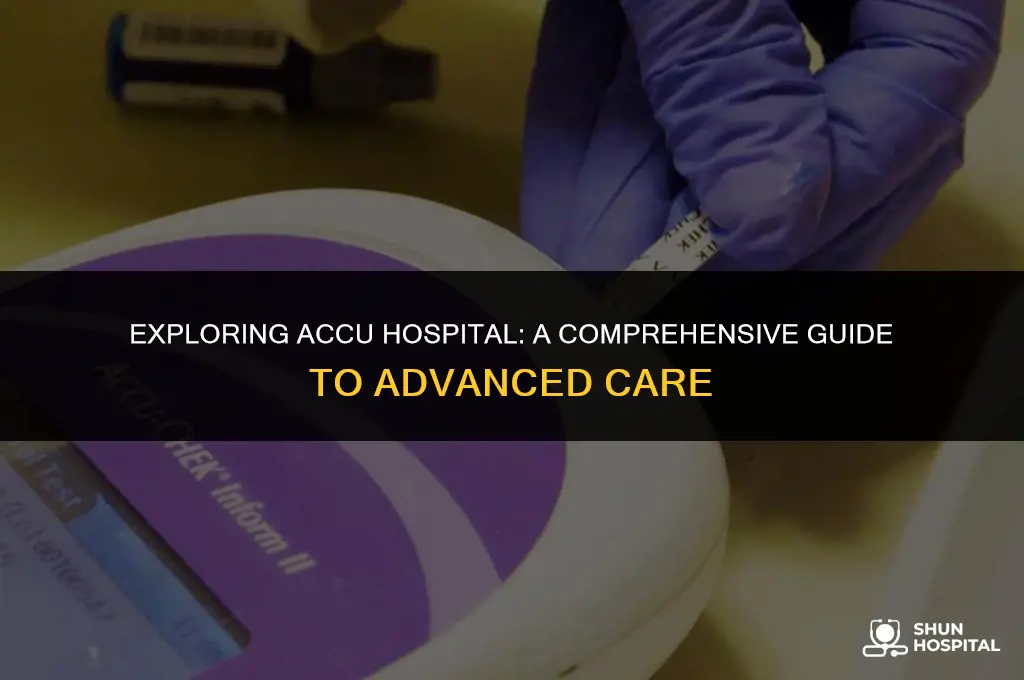 what is accu hospital