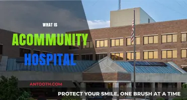 Understanding Community Hospitals: Essential Healthcare Hubs
