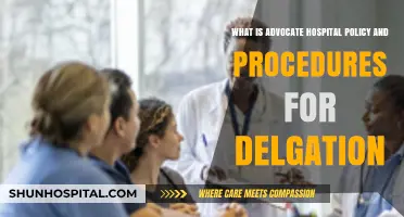 Understanding Advocate Hospital Delegation Policies and Procedures: A Comprehensive Guide