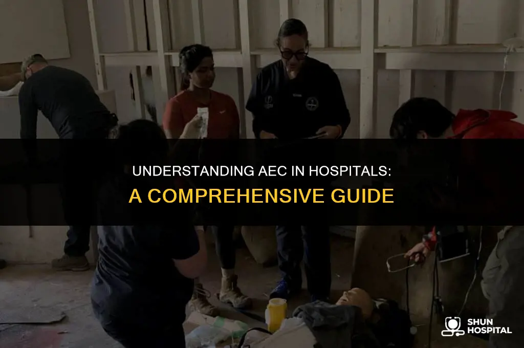 what is aec in hospital