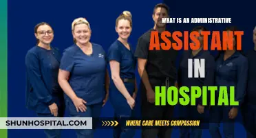 Hospital Administrative Assistant: Supporting Healthcare Operations