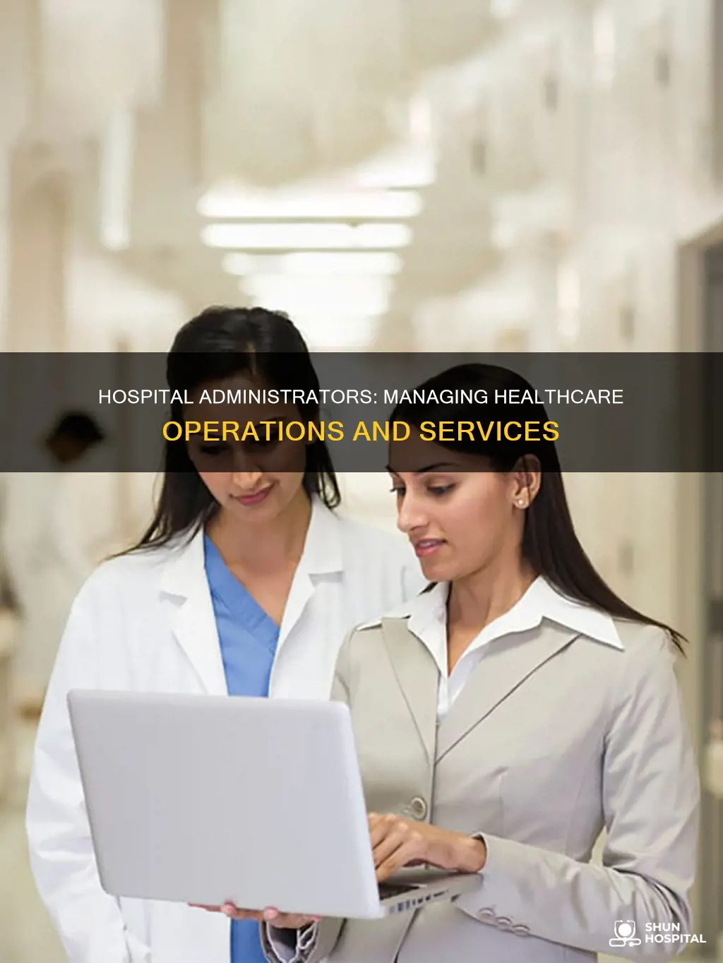 what is an administrator at a hospital