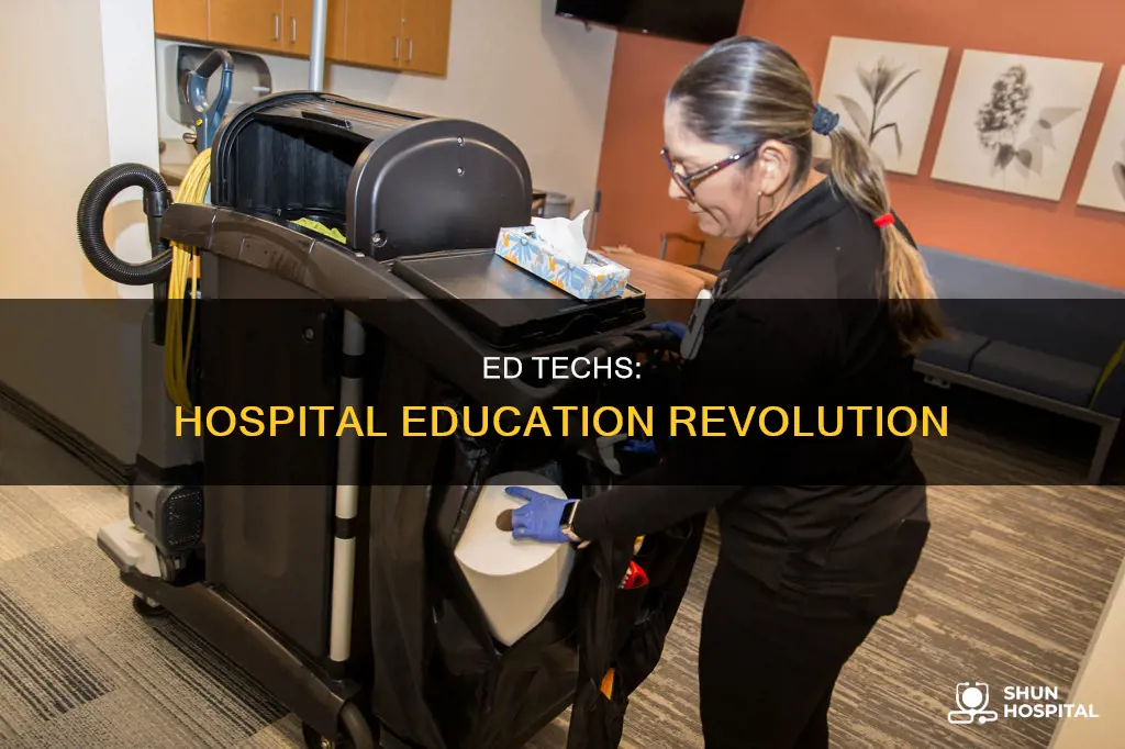 what is an ed tech in hospital