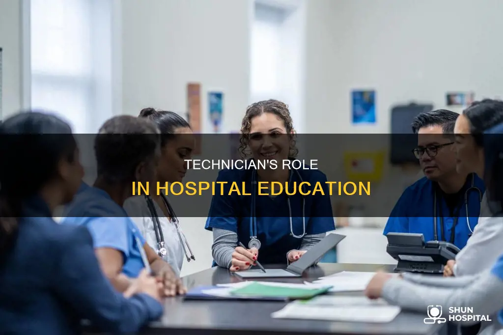 what is an educational technician at hospital