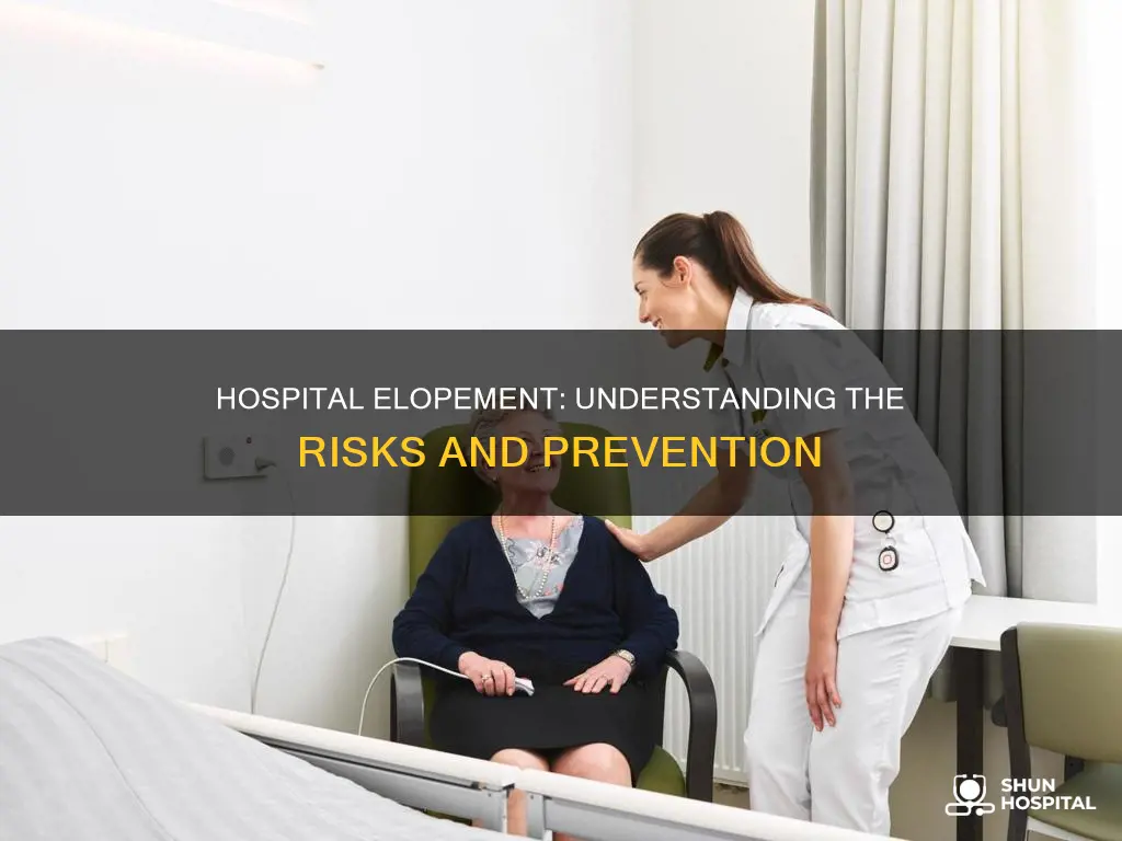 what is an elopment in the hospital