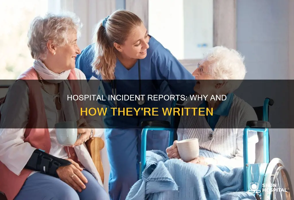 what is an incident report in hospital