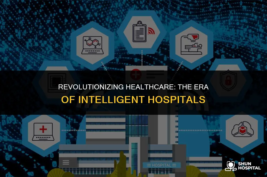 what is an intelligent hospital